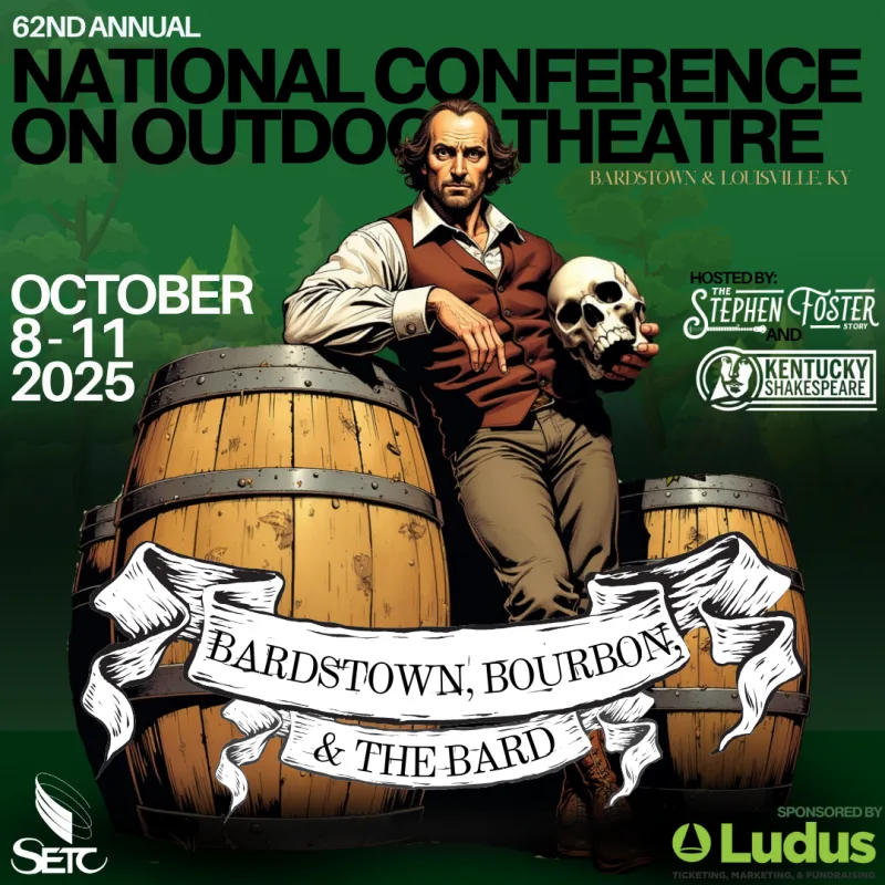 A man resembling William Shakespeare leans against a barrel while holding a skull. Above him, the text "62nd Annual National Conference on Outdoor Theatre. Bardstown and Louisville, Kentucky."